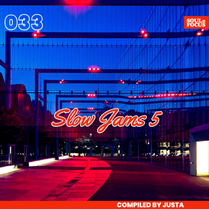 EP033 Slow Jams